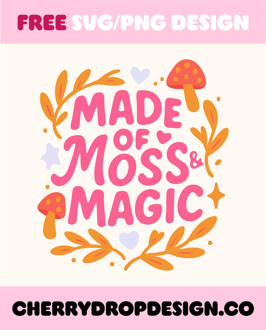 Made of Moss and Magic SVG/PNG